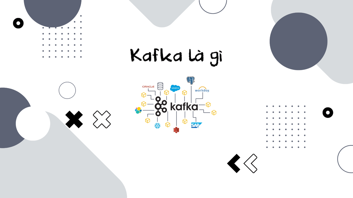 Kafka là gì? Các thành phần trong Kafka