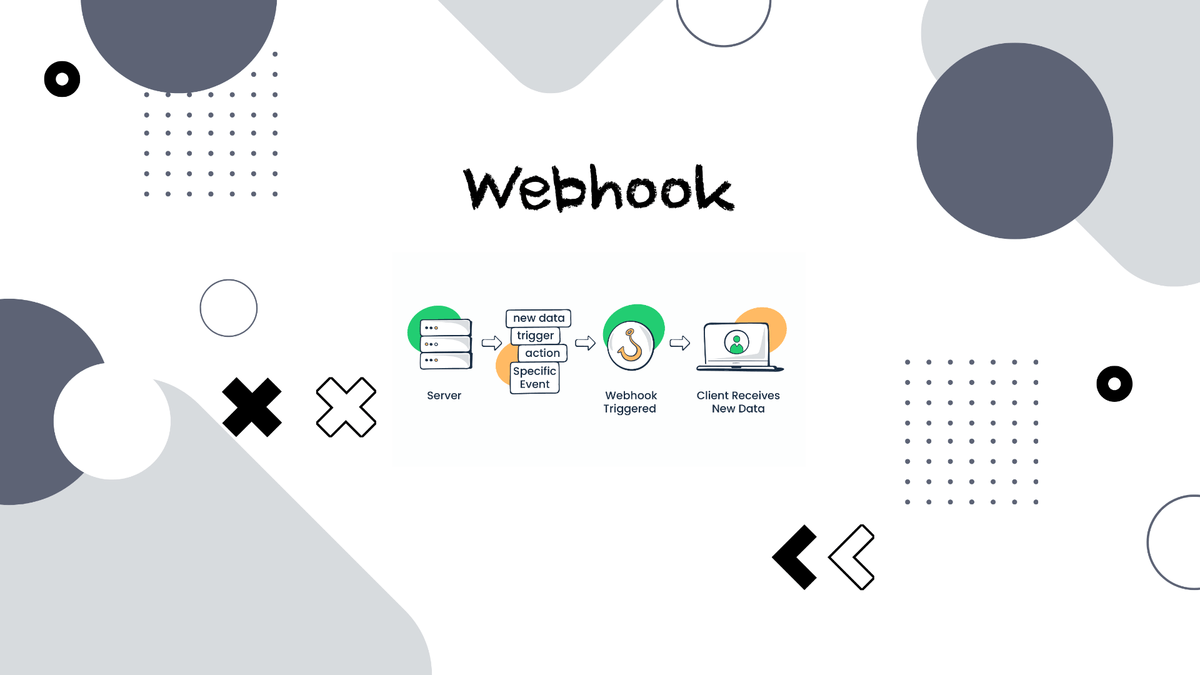 Webhook là gì? So sánh Webhook và API